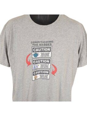 Conditioning The Masses T Shirt Mens Size XL Gray Caution Masks Vaccine